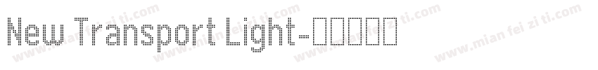New Transport Light字体转换